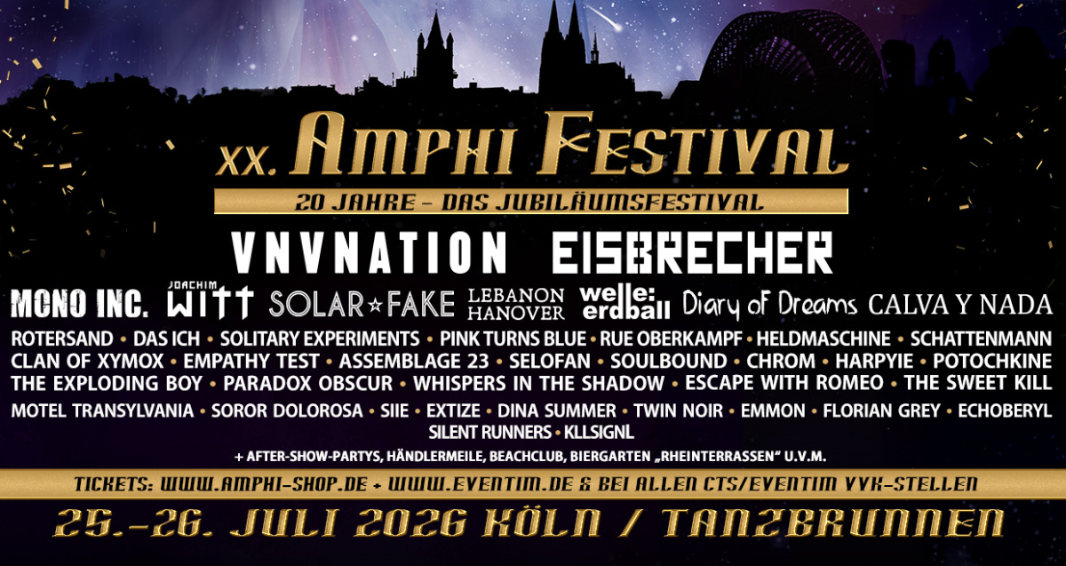 FESTIVALVORSCHAU: AMPHI FESTIVAL 2026 - Rock & Metal Webzine Österreich